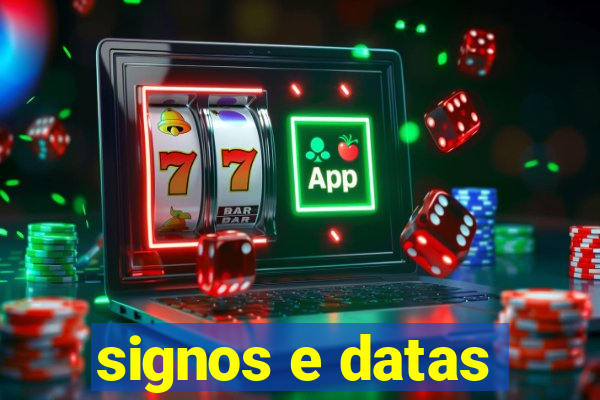 signos e datas